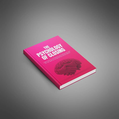 The Psychology of Closing – eBook