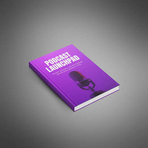 Podcast Launchpad - eBook