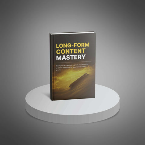 Long-Form Content Mastery - eBook
