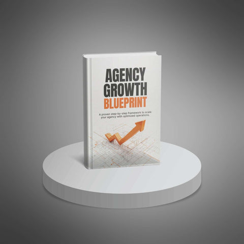 Agency Growth Blueprint - eBook