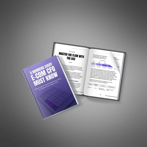 5 Numbers Every E-Commerce CFO Must Know - eBook