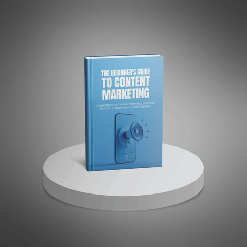 The Beginner's Guide to Content Marketing - eBook