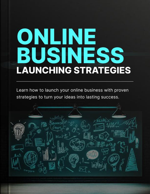 Online Business Launching Strategies - eBook