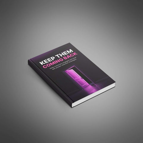 Keep Them Coming Back - eBook