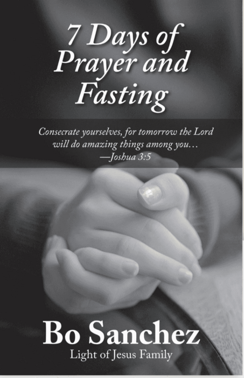 Bo Sanchez - 7 Days Of Prayer and Fasting - eBook