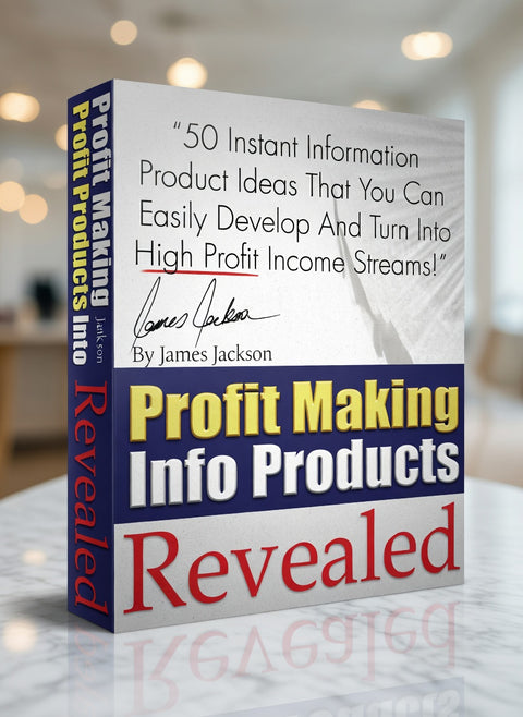Profit Making Info Products Revealed - eBook