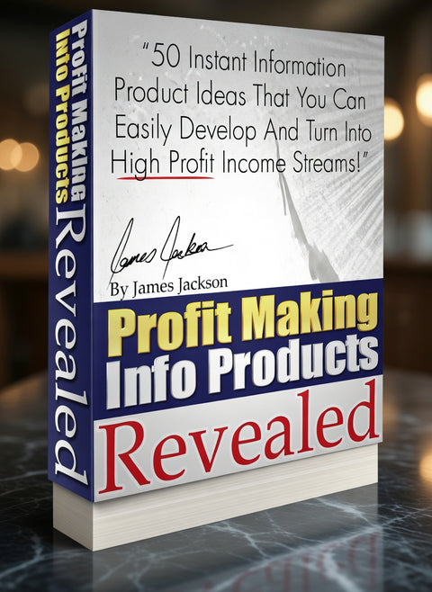 Profit Making Info Products Revealed - eBook