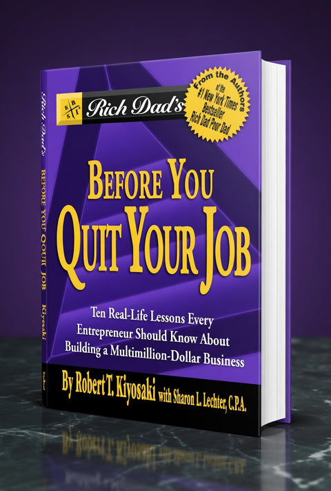 Robert Kiyosaki - Before You Quit Your Job - eBook