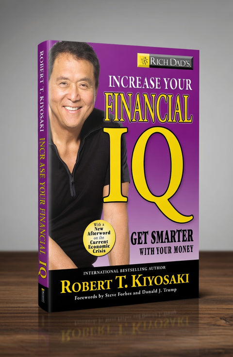 Robert Kiyosaki - Increase Your Financial IQ - eBook