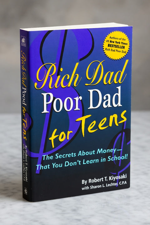 Robert Kiyosaki - Rich Dad Poor Dad for Teens - eBook