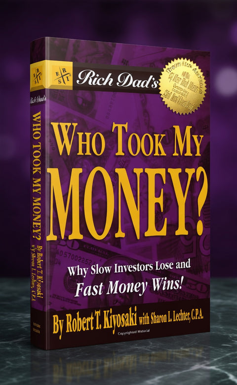 Robert Kiyosaki - Who Took My Money - eBook
