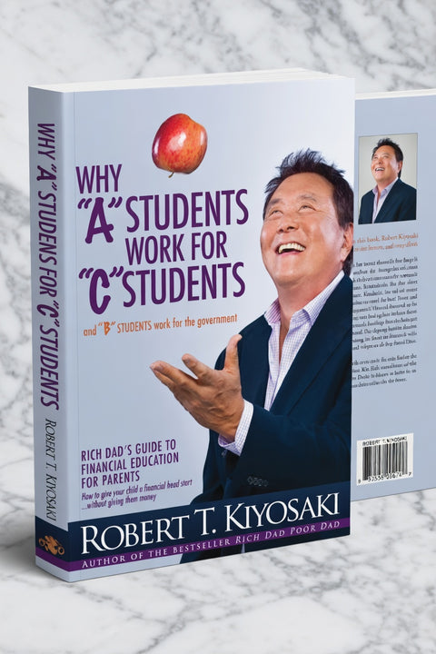 Robert Kiyosaki - Why A Students Work for the Government - eBook