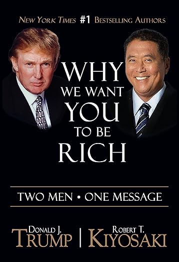 Robert Kiyosaki - Why We Want You To Be Rich - eBook