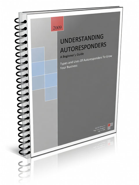 Understanding Autoresponders A Beginner's Guide - eBook