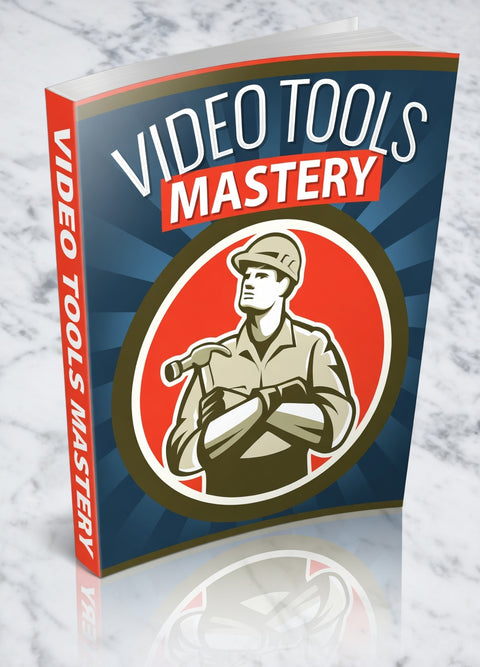 Video Tools Mastery - eBook