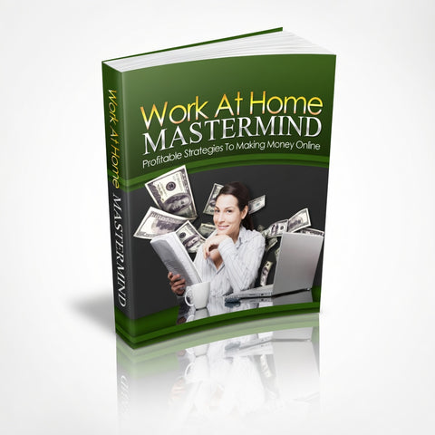 Work At Home Mastermind - eBook