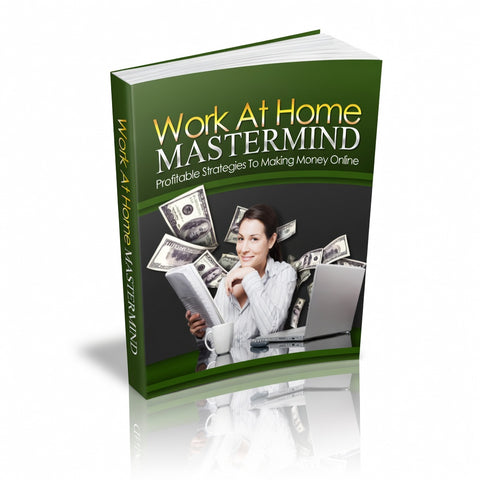 Work At Home Mastermind - eBook