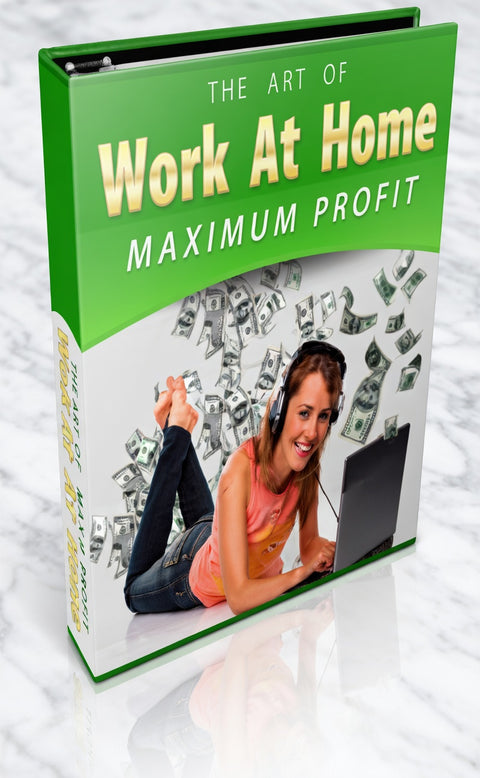 Work At Home Maximum Profits - eBook