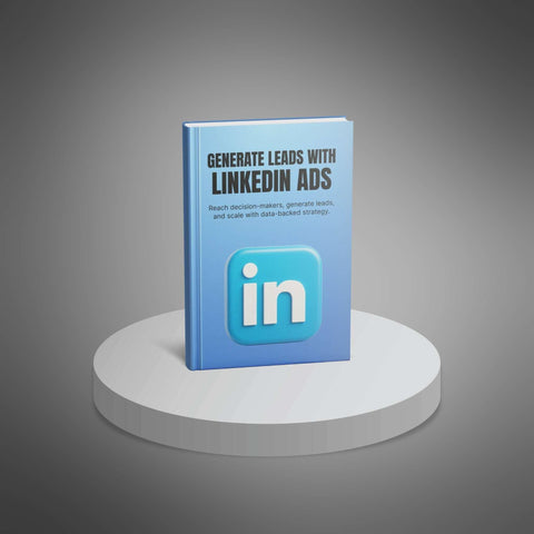 Lead Generation with LinkedIn Ads - eBook