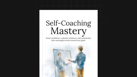 Self-Coaching Mastery - eBook