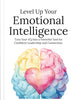 Level Up Your Emotional Intelligence - eBook