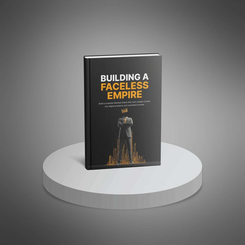 Building a Faceless Empire - eBook