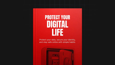 Protect Your Digital Life - eBook