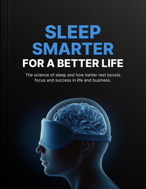Sleep Smarter for a Better Life - eBook