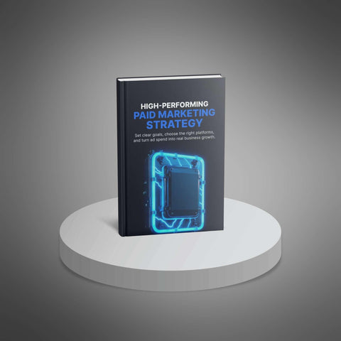 High-Performing Paid Marketing Strategy - eBook