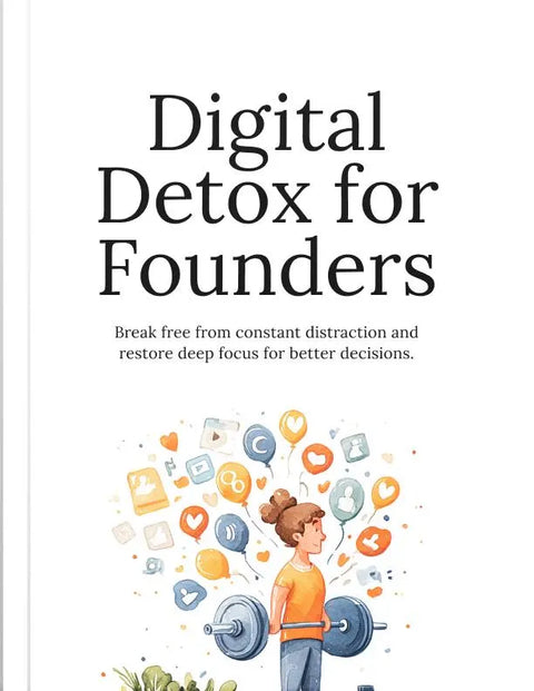 Digital Detox for Founders - eBook