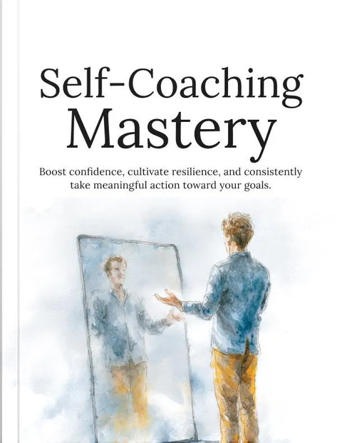 Self-Coaching Mastery - eBook