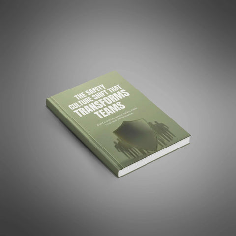 The Safety Culture Shift That Transforms Teams - eBook