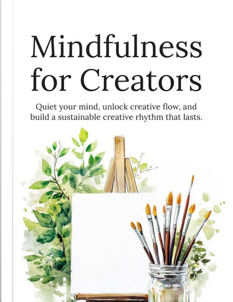 Mindfulness for Creators - eBook