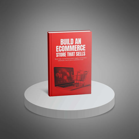 Build an Ecommerce Store That Sells - eBook