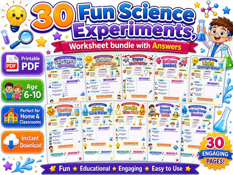 30 Fun Science Experiments for Kids | Printable STEM Worksheets (Ages 6-10) (PDF)