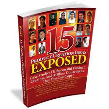 15 Product Creation Ideas Exposed - eBook
